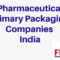 Pharmaceutical Primary Packaging Companies India