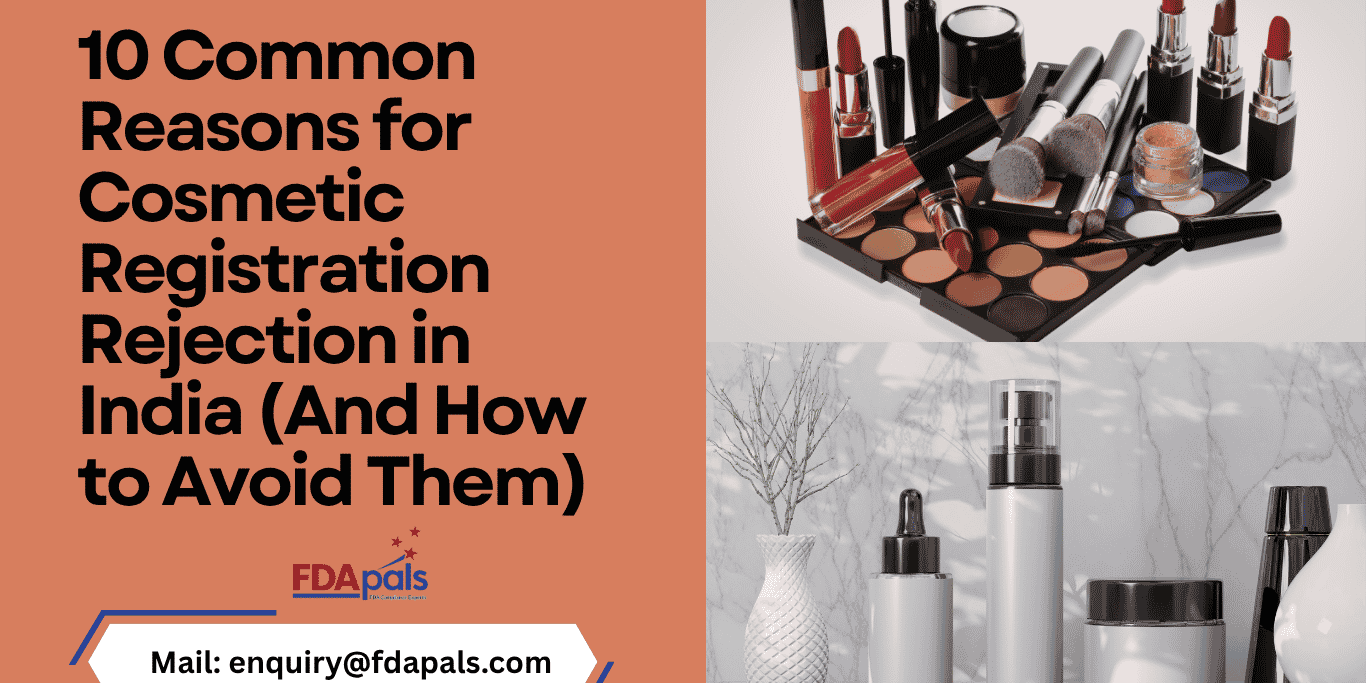 Cosmetic Registration Rejection In India