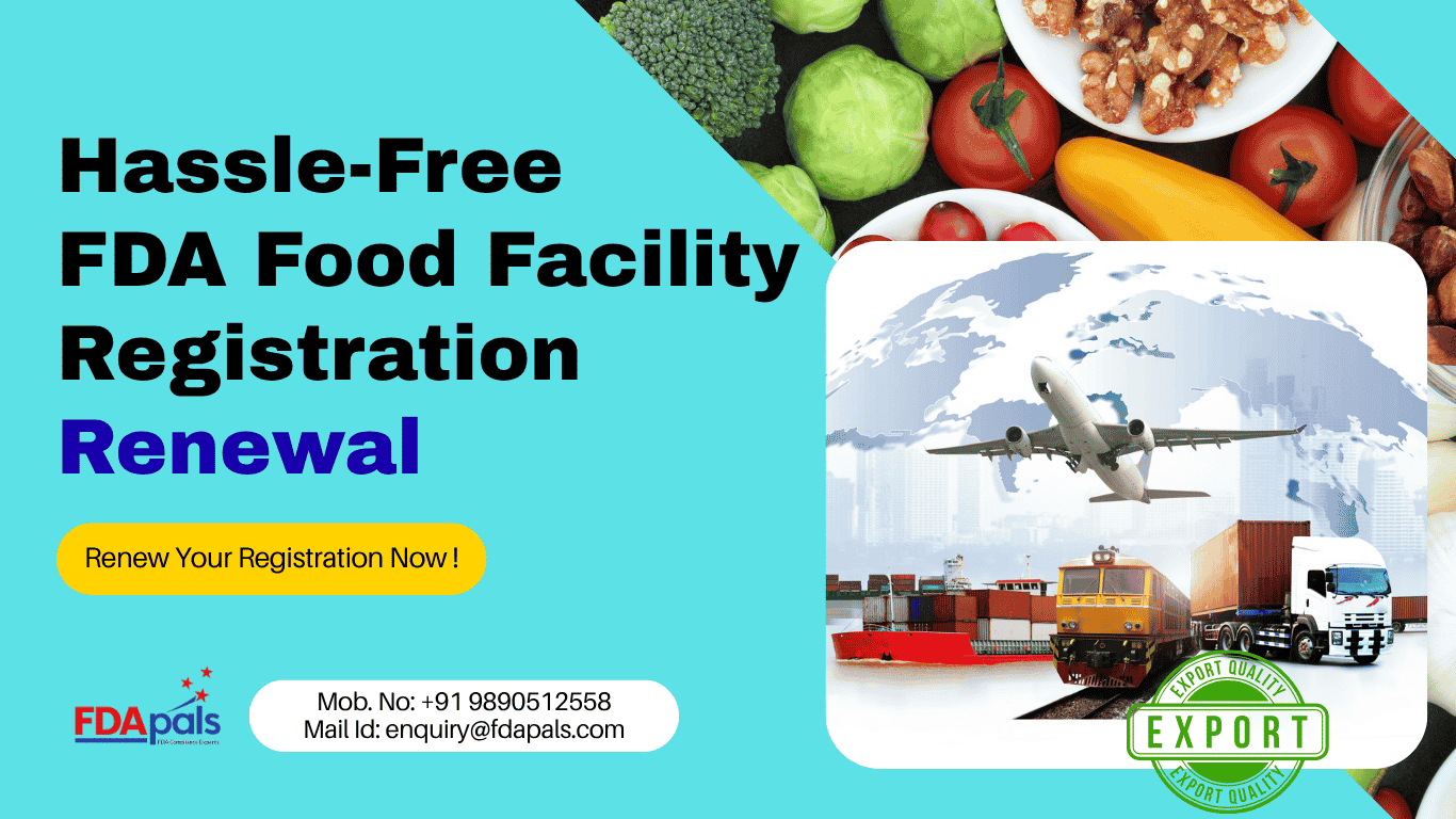 FDA Food Facility Renewal Services 2026 | Avoid FDA Registration Cancellation & Export Delays