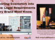 Avoid Delays in Cosmetic Registration: Legal Requirements, Cosmetic registration in India