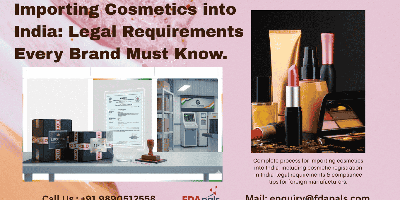 Avoid Delays in Cosmetic Registration: Legal Requirements, Cosmetic registration in India