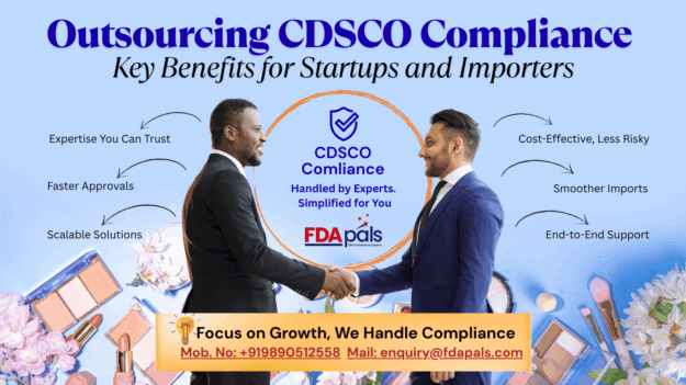 Outsourcing CDSCO compliance, CDSCO compliance consultant, Cosmetic Registration in India