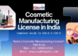 Cosmetic Manufacturing License in India