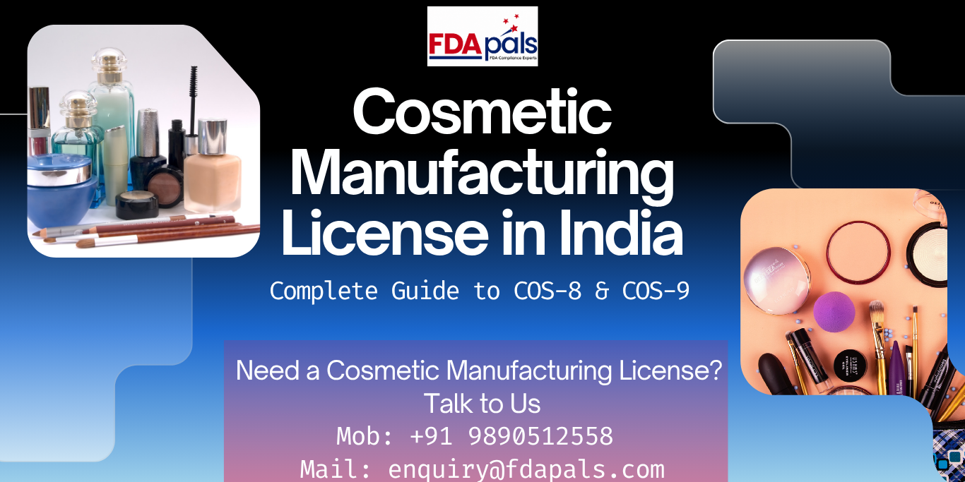 Cosmetic Manufacturing License in India