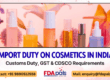 Import Duty on Cosmetics in India, Customs Duty on Imported Cosmetics
