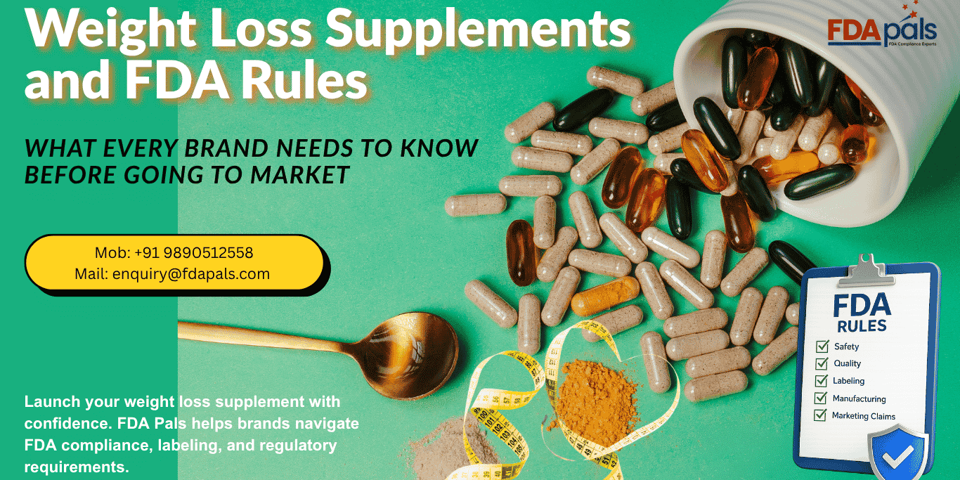 Weight Loss Supplements and FDA Rules, FDA dietary supplement requirements, Weight loss supplements, Dietary supplement consulting, FDA weight loss supplement regulations