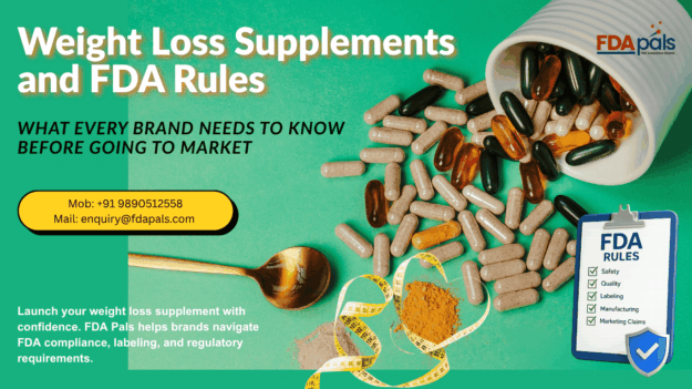 Weight Loss Supplements and FDA Rules Weight Loss Supplements and FDA Rules, FDA dietary supplement requirements, Weight loss supplements, Dietary supplement consulting, FDA weight loss supplement regulations
