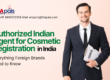 Authorized Indian Agent for Cosmetic Registration