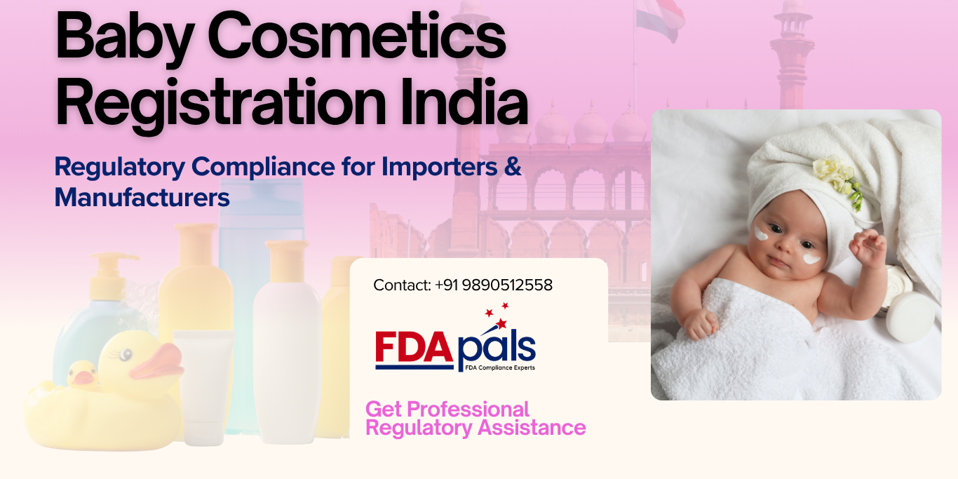 Baby Cosmetics Registration India, baby cosmetic