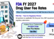 FDA FY2027 User Fee Rates