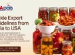 Pickle Export, pickle export from India to USA, export pickles to USA, pickle labeling requirements USA