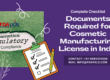 Documents Required for Cosmetic Manufacturing License, Cosmetic Manufacturing License