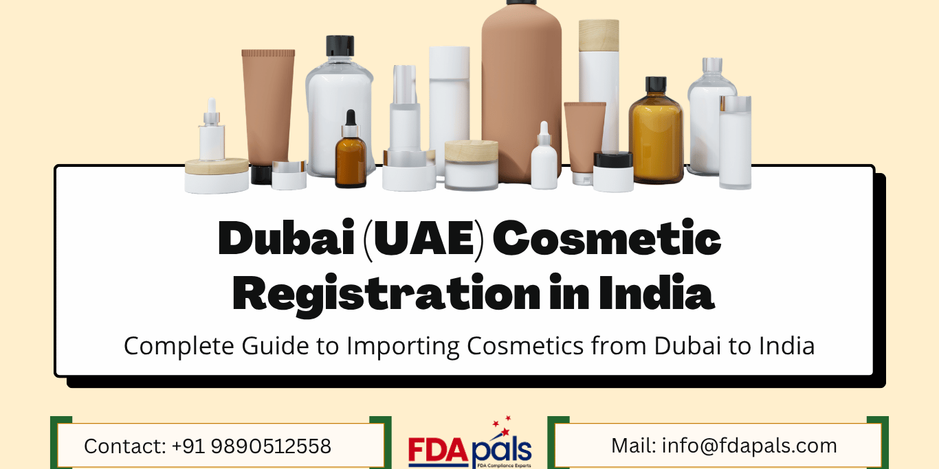 Dubai Cosmetic Registration in India