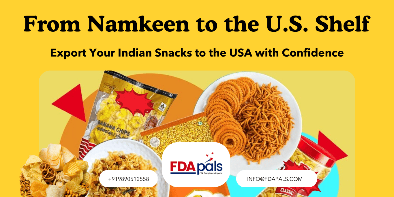 From Namkeen to the U.S. Shelf Export Indian Snacks to the USA