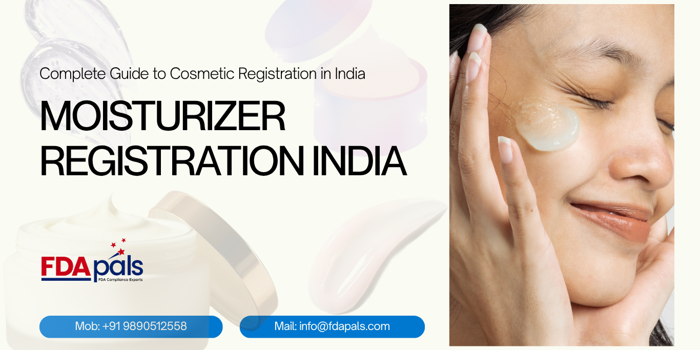 Moisturizer Registration India
