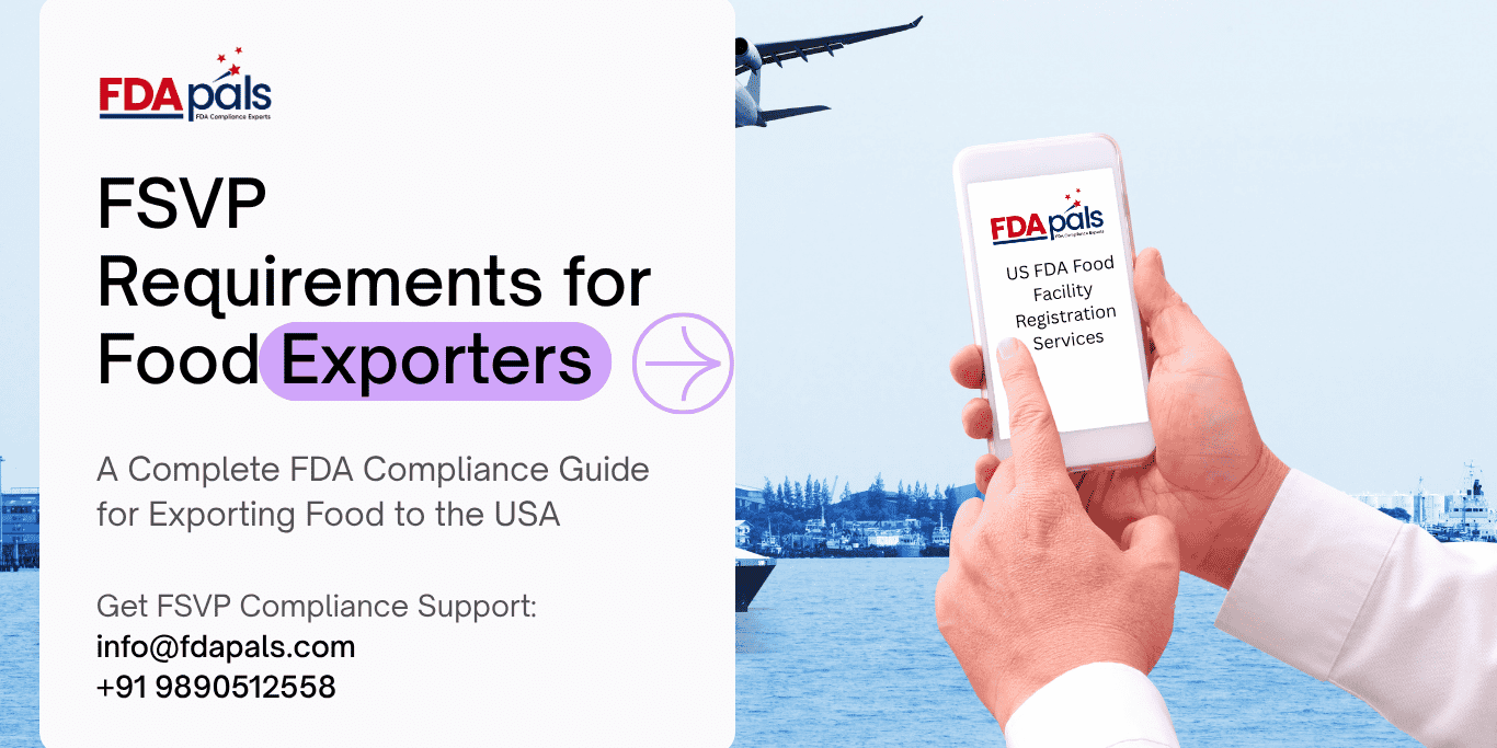 FSVP Requirements for Food Exporters