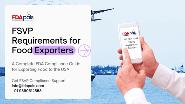 FSVP Requirements for Food Exporters FSVP Requirements for Food Exporters