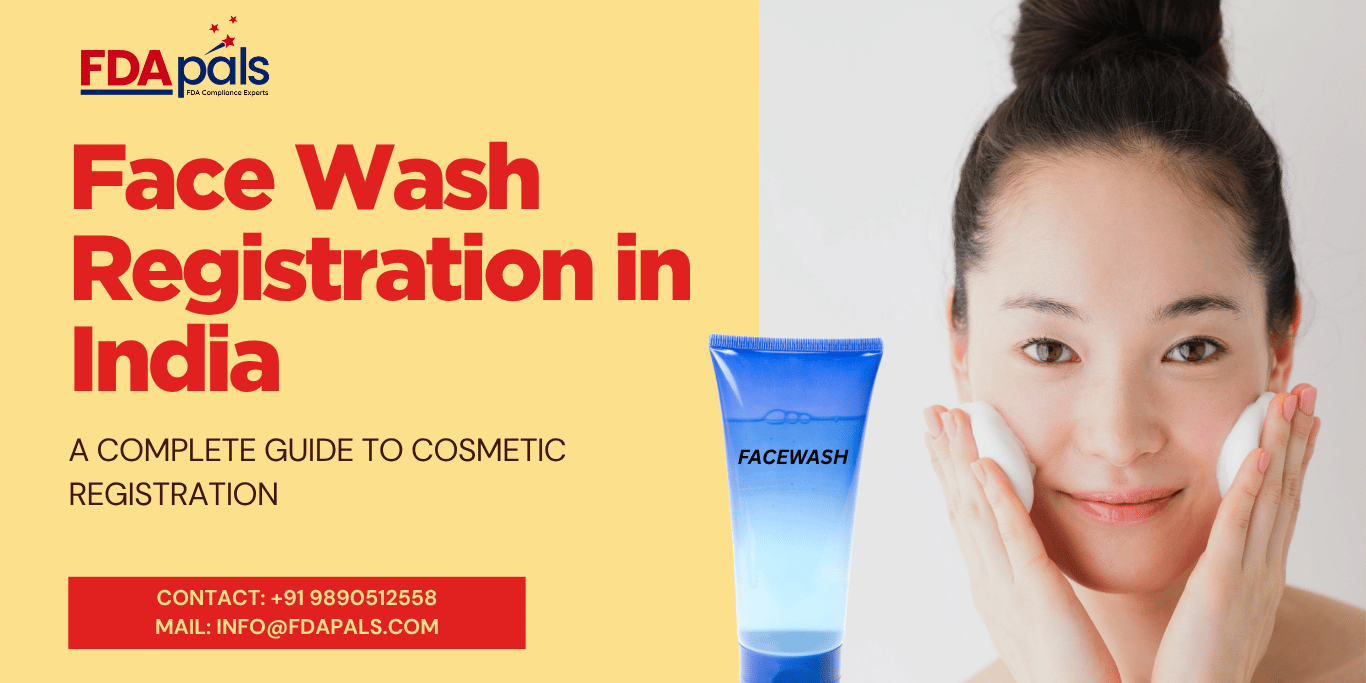 Face Wash Registration in India
